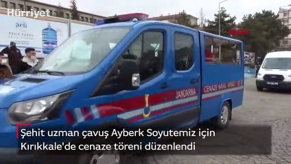 Şehit Ayberk Soyutemiz için Kırıkkale'de cenaze töreni düzenlendi