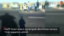 Şanlıurfa'da hafif ticari araç şarampole devrildi: 1 ölü, 5 yaralı
