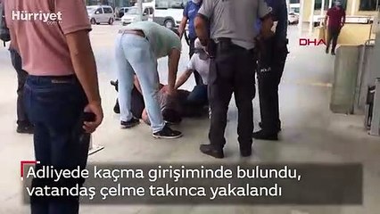 Adliyede kaçma girişiminde bulundu, vatandaş çelme takınca yakalandı