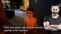 Cem Yılmaz oğlu Kemal Yılmaz'ı spor yaparken kayda aldı.