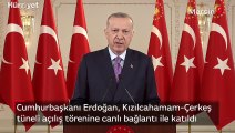 Cumhurbaşkanı Erdoğan, Kızılcahamam-Çerkeş tüneli açılış törenine canlı bağlantı ile katıldı