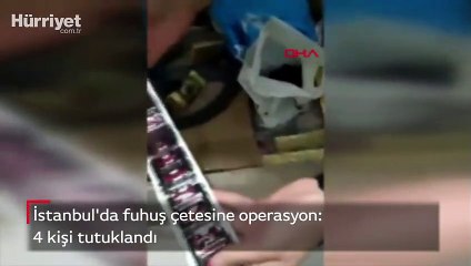 İstanbul'da fuhuş çetesine operasyon