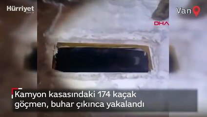 Kamyon kasasındaki 174 kaçak göçmen, buhar çıkınca yakalandı