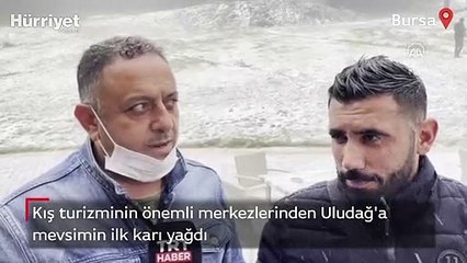 Uludağ'a sezonun ilk karı yağdı