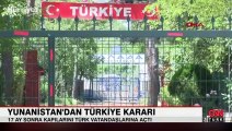 Yunanistan'dan Türkiye kararı