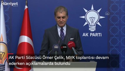 AK Parti Sözcüsü Ömer Çelik açıklamalarda bulundu