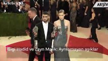 Gigi Hadid ve Zayn Malik: Ayrılamayan aşıklar