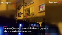 Asker eğlencesi sırasında balkondaki dansıyla viral oldu