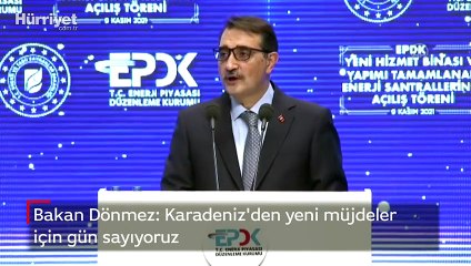 Bakan Dönmez: Karadeniz'den yeni müjdeler için gün sayıyoruz