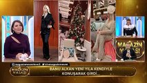 Banu Alkan kendi kendine konuştuğu yeni yıl videosunun perde arkasını Teve2 Magazin Masası’na anlattı.