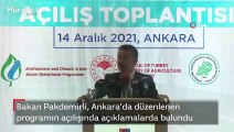 Bakan Pakdemirli, Ankara'da düzenlenen programın açılışında açıklamalarda bulundu