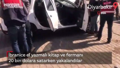 İbranice el yazmalı kitap ve fermanı 20 bin dolara satarken yakalandılar