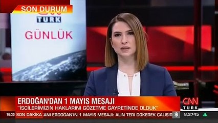 Cumhurbaşkanı Erdoğan'dan 1 Mayıs mesajı