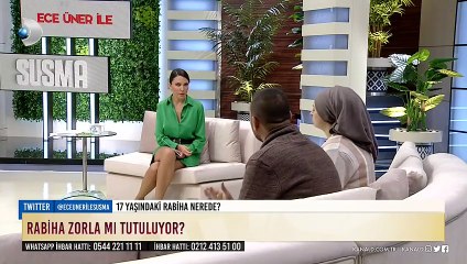 “Ece Üner İle Susma”da 17 yaşındaki Rabiha’nın kaybolmasıyla ilgili şok iddialar