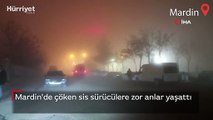 Mardin'de çöken sis, sürücülere zor anlar yaşattı