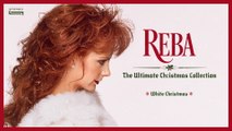 Reba McEntire - White Christmas (Audio)
