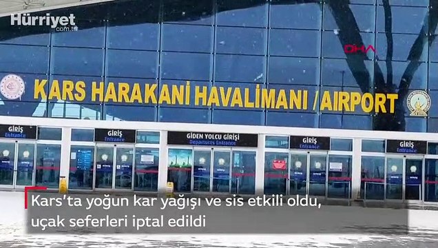 Kars’ta yoğun kar yağışı ve sis etkili oldu, uçak seferleri iptal edildi