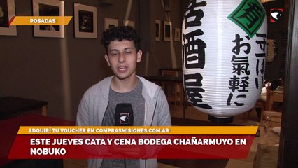 Este jueves cata y cena bodega Chañarmuyo en Nobuko