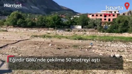 Eğirdir Gölü'nde çekilme 50 metreyi aştı