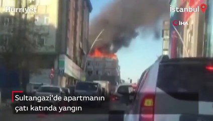 Sultangazi'de çatı katı yangını