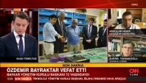 BAYKAR Yönetim Kurulu Başkanı Özdemir Bayraktar hayatını kaybetti