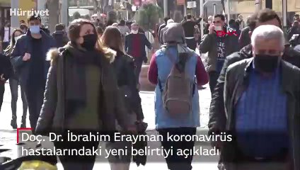 Doç. Dr. İbrahim Erayman koronavirüs hastalarındaki yeni belirtiyi açıkladı