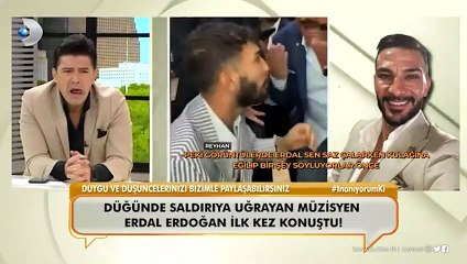 Düğünde saldırıya uğrayan müzisyen Erdal Erdoğan ilk kez “Neler Oluyor Hayatta”ya konuştu!