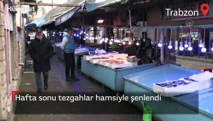 Hafta sonu tezgahlar hamsiyle şenlendi