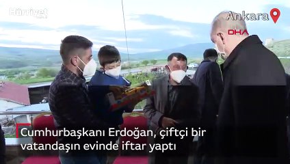 Cumhurbaşkanı Erdoğan, çiftçi bir vatandaşın evinde iftar yaptı