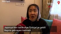 Japonya'dan tatile geldi, başına gelmeyen kalmadı