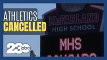 McFarland United School District has canceled all athletic events this week due to safety concerns