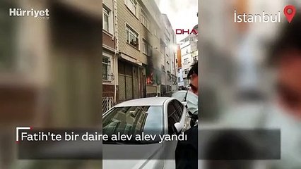Fatih'te bir daire alev alev yandı