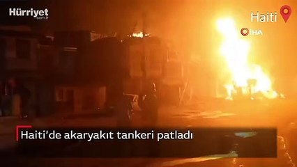 Haiti’de akaryakıt tankeri patladı