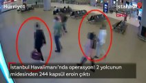 İstanbul Havalimanı'nda 2 yolcunun midesinden 244 kapsül eroin çıktı