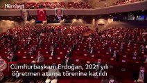 Cumhurbaşkanı Erdoğan, 2021 yılı  öğretmen atama törenine katıldı.