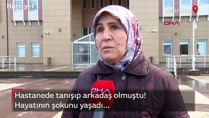 Hastanede tanışıp arkadaş oldu, 1 milyon 400 bin lira kaptırdı