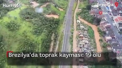 Brezilya’da toprak kayması: 19 ölü