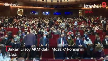 Bakan Ersoy AKM'deki 'Mozaik' konserini izledi
