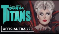The Boulet Brothers' Dragula: Titans - Official Trailer | Shudder
