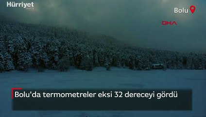 Bolu'da termometreler eksi 32 dereceyi gördü