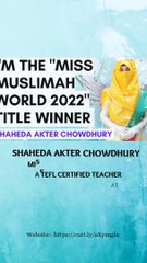 I'm The Miss Muslimah World 2022 Title Winner (Shaheda Akter Chowdhury)  #ShahedaAkterChowdhury #queen