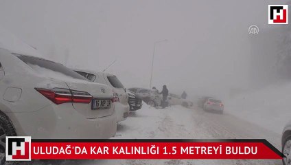 Uludağ'da kar kalınlığı 1.5 metreyi buldu