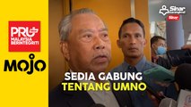 PRU15: Bersatu sedia kerjasama dengan Pejuang