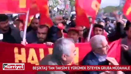 Beşiktaş'tan Taksim'e yürümek isteyen gruba müdahale