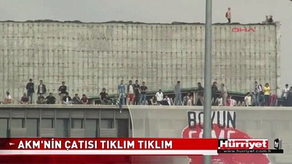 TAKSİM'DEKİ AKM'NİN ÇATISI TIKLIM TIKLIM! GEZİ PARKI PROTESTOSU
