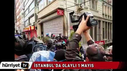İstanbul'da olaylı 1 mayıs