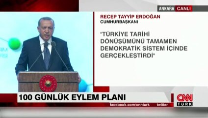 Cumhurbaşkanı Erdoğan 100 günlük eylem planını açıklıyor