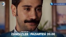 İsimsizler 2. Bölüm Fragmanı - 4