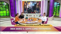 İrem Derici canlı yayında özür diledi