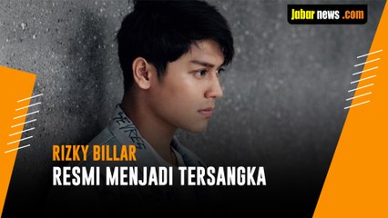 rizky billar resmi menjadi tersangka